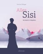 Verena Edinger: Alles Sisi - gebunden