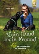 Justina Lempe: Mein Hund - mein Freund - Taschenbuch