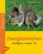 Fritz Dietrich Altmann: Zwergkaninchen - Taschenbuch