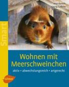 Georg Gaßner: Wohnen mit Meerschweinchen - Taschenbuch