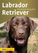 Annette Schmitt: Labrador Retriever - gebunden