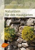 Ursula Friedrich: Naturstein für den Hausgarten - Taschenbuch