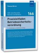 Thomas Wilrich: Praxisleitfaden Betriebssicherheitsverordnung - Taschenbuch