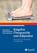 Simone Munsch: Ratgeber Übergewicht und Adipositas - Taschenbuch