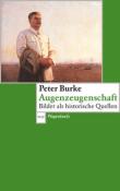 Peter Burke: Augenzeugenschaft - Taschenbuch