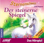 Linda Chapman: Sternenschweif (Folge 3) - Der steinerne Spiegel (Audio-CD). Folge.3, 1 Audio-CD - CD