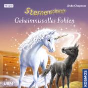 Linda Chapman: Sternenschweif (Folge 10) - Geheimnisvolles Fohlen. Folge.10, 1 Audio-CD - CD