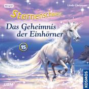 Linda Chapman: Sternenschweif (Folge 15) - Das Geheimnis der Einhörner (Audio-CD). Folge.15, 1 Audio-CD - CD