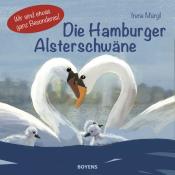 Irene Margil: Die Hamburger Alsterschwäne - gebunden