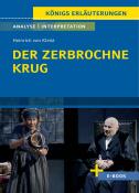 Heinrich von Kleist: Der zerbrochne Krug von Heinrich von Kleist. - Textanalyse und Interpretation (incl. Variant)
