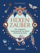Sarah Bartlett: Hexenzauber - Der magische Lebensplaner für deine Wünsche und Ziele - gebunden