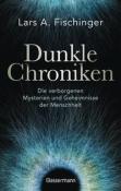 Lars A. Fischinger: Dunkle Chroniken - gebunden