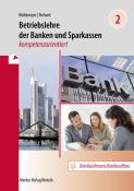 Willi Richard: Betriebslehre der Banken und Sparkassen - - Taschenbuch