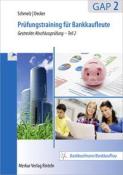 Peter Decker: Prüfungstraining für Bankkaufleute GAP 2 - Taschenbuch