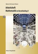 Stefan Rosner: Mathematik im BK II - Arbeitsheft inkl. Lösungen - Taschenbuch
