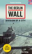 Thomas Flemming: The Berlin Wall - Taschenbuch