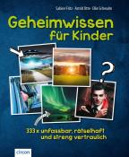 Elke Schwalm: Geheimwissen für Kinder - gebunden