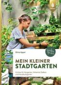 Silvia Appel: Mein kleiner Stadtgarten - Taschenbuch