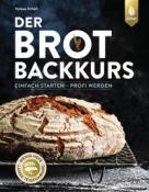 Valesa Schell: Der Brotbackkurs - gebunden