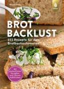 Mirjam Beile: Brotbacklust - Taschenbuch