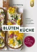Ursel Bühring: Blütenküche - Taschenbuch
