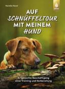 Harmke Horst: Auf Schnüffeltour mit meinem Hund - Taschenbuch