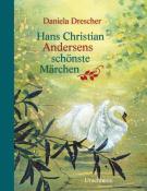 Hans Christian Andersen: Hans Christian Andersens schönste Märchen - gebunden