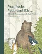 Pirkko-Liisa Surojegin: Von Fuchs, Wolf und Bär ... - gebunden