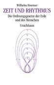 Wilhelm Hoerner: Zeit und Rhythmus - Taschenbuch