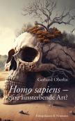Gerhard Oberlin: Homo Sapiens - - Taschenbuch