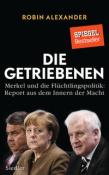 Robin Alexander: Die Getriebenen - gebunden