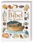 Illustrierte Bibel für Kinder - gebunden