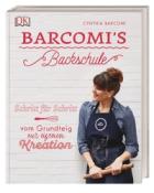 Cynthia Barcomi: Barcomi´s Backschule - gebunden