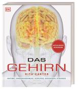 Rita Carter: Das Gehirn - gebunden