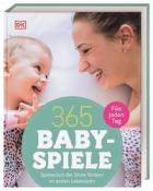 Susannah Steel: 365 Babyspiele für jeden Tag - gebunden