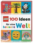 Helen Murray: LEGO® 100 Ideen für eine bessere Welt - gebunden