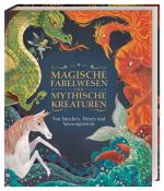 Stephen Krensky: Magische Fabelwesen und mythische Kreaturen - gebunden
