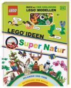 Rona Skene: LEGO® Ideen Super Natur - gebunden