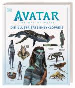 Ben Procter: Avatar The Way of Water Die illustrierte Enzyklopädie - gebunden