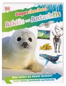 Anita Ganeri: Superchecker! Arktis und Antarktis - Taschenbuch