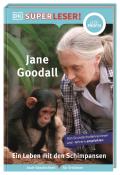 Libby Romero: SUPERLESER! Jane Goodall. Ein Leben mit den Schimpansen - gebunden