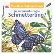 Sandra Grimm: Mein Pop-up-Buch zum Staunen. Wo kommst du her, kleiner Schmetterling?