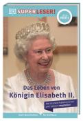 Brian Williams: SUPERLESER! Das Leben von Königin Elisabeth II. - gebunden