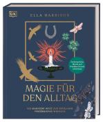 Ella Harrison: Magie für den Alltag - gebunden