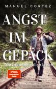 Manuel Cortez: Angst im Gepäck - Taschenbuch