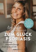 Kim Zeidler: Zum Glück Psoriasis - Taschenbuch