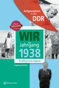 Regina Söffker: Aufgewachsen in der DDR - Wir vom Jahrgang 1938 - Kindheit und Jugend - gebunden