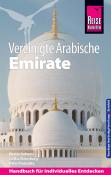 Peter Franzisky: Reise Know-How Reiseführer Vereinigte Arabische Emirate (Abu Dhabi, Dubai, Sharjah, Ajman, Umm al-Quwain, Ras al-Khaimah und Fujairah) - Taschenbuch