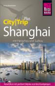 Joerg Dreckmann: Reise Know-How CityTrip PLUS Shanghai - Taschenbuch