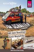 Reise Know-How ReiseSplitter: Im Schatten - Mit dem Buschtaxi durch Westafrika - gebunden